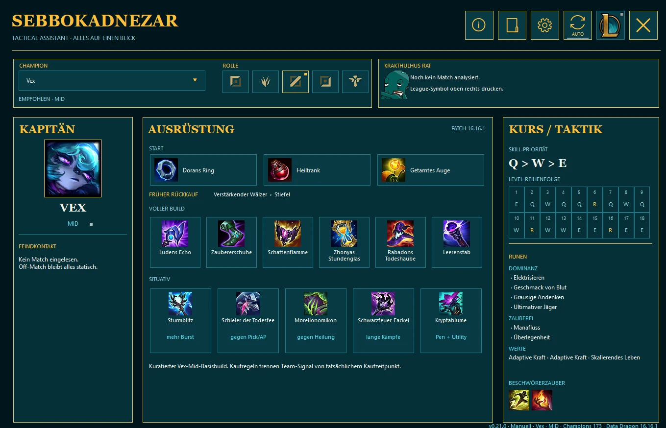 Sebbokadnezar Tactical Assistant mit Champion-Auswahl, Ausrüstung, Taktik und Krakthulhus Rat